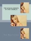 The Sexual Demon in the Church By Tim Makava Lee Cover Image