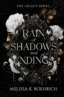 Rain of Shadows and Endings (Legacy #1) Cover Image