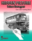 Hidden Picture Line Images: One Color Coloring Book By Aenigmatis Cover Image