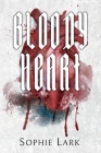 Bloody Heart: Illustrated Edition By Sophie Lark Cover Image