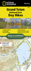 Grand Teton National Park Day Hikes Map By National Geographic Maps Cover Image