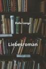 Liebesroman By Dalie Lange Cover Image