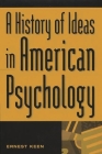 A History of Ideas in American Psychology Cover Image