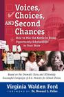 Voices, Choices, and Second Chances Cover Image