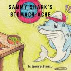 Sammy Shark's Stomach Ache Cover Image