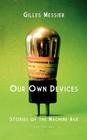 Our Own Devices Cover Image