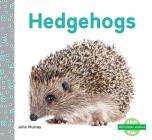 Hedgehogs (Nocturnal Animals) By Julie Murray Cover Image