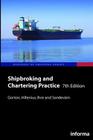 Shipbroking and Chartering Practice (Business of Shipping) Cover Image