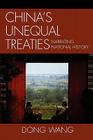China's Unequal Treaties: Narrating National History (Asiaworld) Cover Image