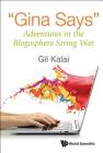 Gina Says: Adventures in the Blogosphere String War By Gil Kalai Cover Image