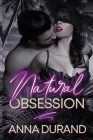 Natural Obsession By Anna Durand Cover Image