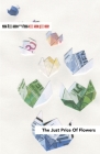 The Just Price Of Flowers By James Yarker, Craig Stephens (Lyricist) Cover Image