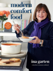 Modern Comfort Food: A Barefoot Contessa Cookbook Cover Image