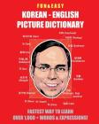 Fun & Easy! Korean-English Picture Dictionary: Fastest Way to Learn Over 1,000 + Words & Expressions By Fandom Media Cover Image