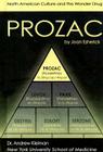 Prozac: North American Culture and the Wonder Drug (Antidepressants) By Joan Esherick Cover Image
