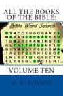 All the Books of the Bible: Bible Word Search: Volume Ten By M. E. Rosson Cover Image