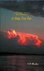 A Step Too Far By C. D. Moulton Cover Image