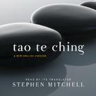 Tao Te Ching Low Price CD: A New English Version By Stephen Mitchell, Lao Tzu, Stephen Mitchell (Read by) Cover Image