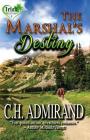 The Marshal's Destiny Large Print Cover Image