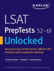 LSAT PrepTests 52-61 Unlocked: Exclusive Data + Analysis + Explanations (Kaplan Test Prep) By Kaplan Test Prep Cover Image