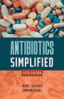 Antibiotics Simplified By Jason C. Gallagher, Conan Macdougall Cover Image