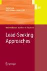 Lead-Seeking Approaches (Topics in Medicinal Chemistry #5) By Matthew M. Hayward (Editor) Cover Image