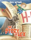 The Story of Lex By Mark Huffman Cover Image