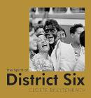 The Spirit of District Six By Brian Barrow, Cloete Breytenbach (Photographer) Cover Image