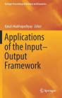 Applications of the Input-Output Framework (Springer Proceedings in Business and Economics) Cover Image