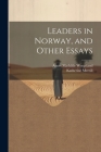 Leaders in Norway, and Other Essays Cover Image