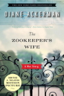 The Zookeeper's Wife: A War Story By Diane Ackerman Cover Image