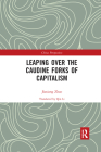 Leaping Over the Caudine Forks of Capitalism (China Perspectives) By Xiaolu An (Other), Zhao Jiaxiang Cover Image
