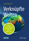 Verknüpfte Welten: Notizen Aus 235 Ländern Und Territorien - Band 2 (2000-2020) By Ludger Kühnhardt Cover Image
