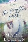 The Forgotten Path By Marci Bolden Cover Image