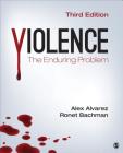 Violence: The Enduring Problem Cover Image