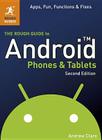 The Rough Guide to Android Phones and Tablets (Rough Guides) By Andrew Clare Cover Image