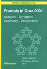 Fractals in Graz 2001: Analysis -- Dynamics -- Geometry -- Stochastics (Trends in Mathematics) Cover Image