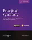 Practical Symfony 1.2 for Doctrine - Second Edition Cover Image