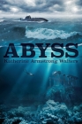 Abyss By Katherine Armstrong Walters Cover Image