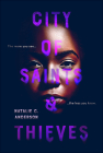 City of Saints and Thieves By Natalie C. Anderson Cover Image