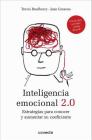 Inteligencia emocional 2.0 / Emotional Intelligence 2.0: Estrategias Para Conocer y Aumentar su Coeficiente Cover Image