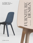 Furniture Design, second edition: An Introduction to Development, Materials and Manufacturing Cover Image