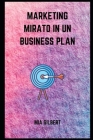 Marketing Mirato in Un Business Plan Cover Image