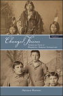 Changed Forever, Volume II: American Indian Boarding-School Literature (Suny Series) Cover Image