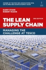 The Lean Supply Chain: Managing the Challenge at Tesco By Barry Evans, Robert Mason Cover Image