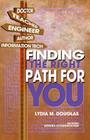 Finding the Right Path for You Cover Image