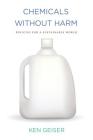 Chemicals Without Harm: Policies for a Sustainable World (Urban and Industrial Environments) Cover Image