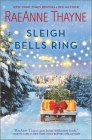 Sleigh Bells Ring: A Christmas Romance Novel Cover Image