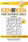 KenKen: For Experts Only, Volume 2 By Tetsuya Miyamoto, Kenken Puzzle Company Cover Image