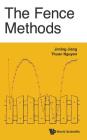 The Fence Methods By Jiming Jiang, Thuan Nguyen Cover Image